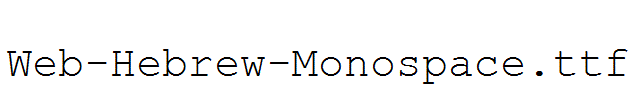 Web-Hebrew-Monospace.ttf