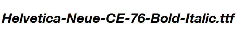 Helvetica-Neue-CE-76-Bold-Italic.ttf