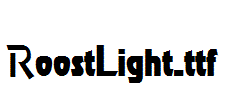 RoostLight.ttf