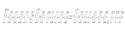 ThornsOutline-Oblique.ttf