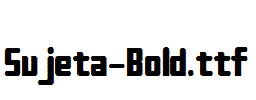 Sujeta-Bold.ttf