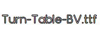 Turn-Table-BV.ttf