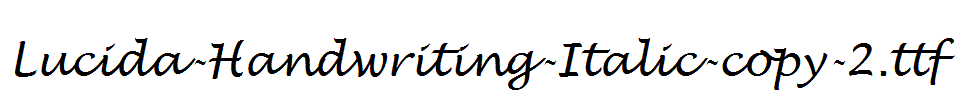 Lucida-Handwriting-Italic-copy-2.ttf