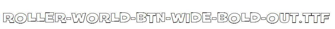 Roller-World-BTN-Wide-Bold-Out.ttf