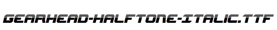 Gearhead-Halftone-Italic.ttf