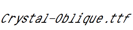 Crystal-Oblique.ttf