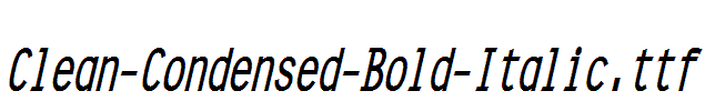 Clean-Condensed-Bold-Italic.ttf