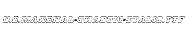 U.S.Marshal-Shadow-Italic.ttf