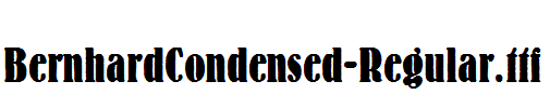 BernhardCondensed-Regular.ttf