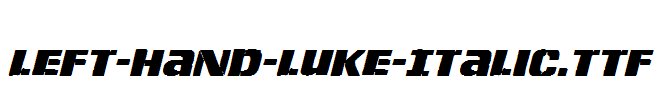 Left-Hand-Luke-Italic.ttf