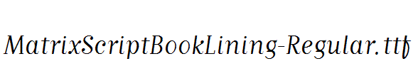 MatrixScriptBookLining-Regular.ttf