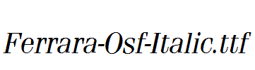 Ferrara-Osf-Italic.ttf