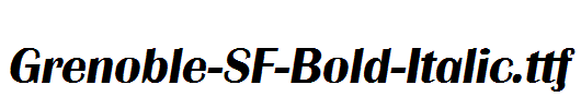 Grenoble-SF-Bold-Italic.ttf