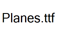 Planes.ttf