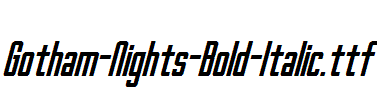 Gotham-Nights-Bold-Italic.ttf