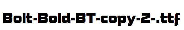 Bolt-Bold-BT-copy-2-.ttf