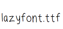 lazyfont.ttf