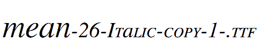 MEAN-26-Italic-copy-1-.ttf