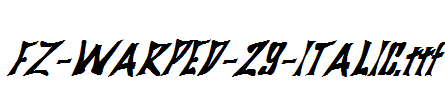 FZ-WARPED-29-ITALIC.ttf