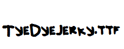 TyeDyeJerky.ttf