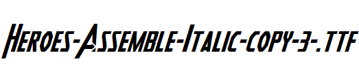 Heroes-Assemble-Italic-copy-3-.ttf