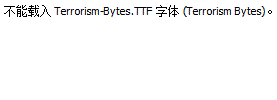 Terrorism-Bytes.ttf