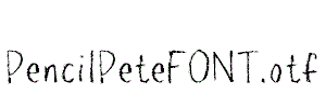 PencilPeteFONT.otf