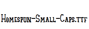 Homespun-Small-Caps.ttf