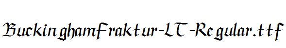 BuckinghamFraktur-LT-Regular.ttf