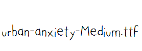 urban-anxiety-Medium.ttf