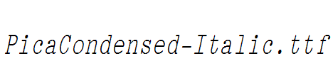 PicaCondensed-Italic.ttf