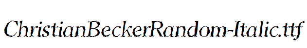 ChristianBeckerRandom-Italic.ttf