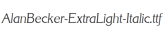 AlanBecker-ExtraLight-Italic.ttf