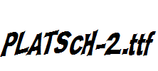 PLATSCH-2.ttf