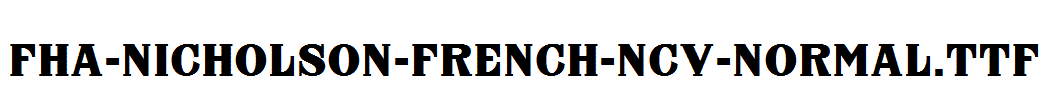 FHA-Nicholson-French-NCV-Normal.otf