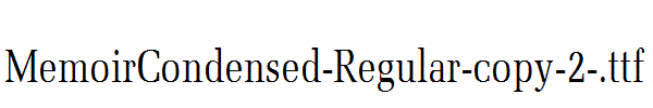 MemoirCondensed-Regular-copy-2-.ttf