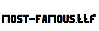 MOST-FAMOUS.ttf