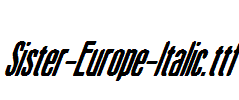 Sister-Europe-Italic.ttf