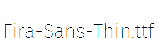 Fira-Sans-Thin.ttf