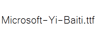 Microsoft-Yi-Baiti.ttf