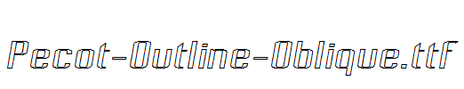 Pecot-Outline-Oblique.ttf