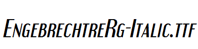 EngebrechtreRg-Italic.ttf