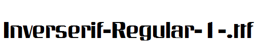 Inverserif-Regular-1-.ttf