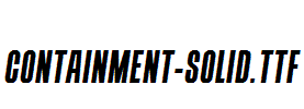 Containment-Solid.ttf