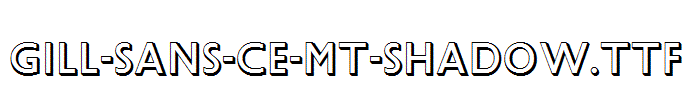 Gill-Sans-CE-MT-Shadow.ttf