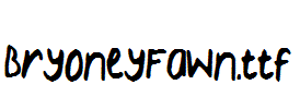 BryoneyFawn.ttf