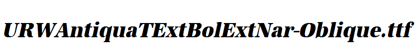 URWAntiquaTExtBolExtNar-Oblique.ttf