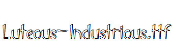 Luteous-Industrious.ttf