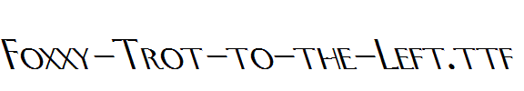 Foxxy-Trot-to-the-Left.ttf