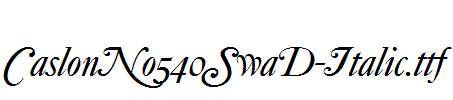 CaslonNo540SwaD-Italic.ttf